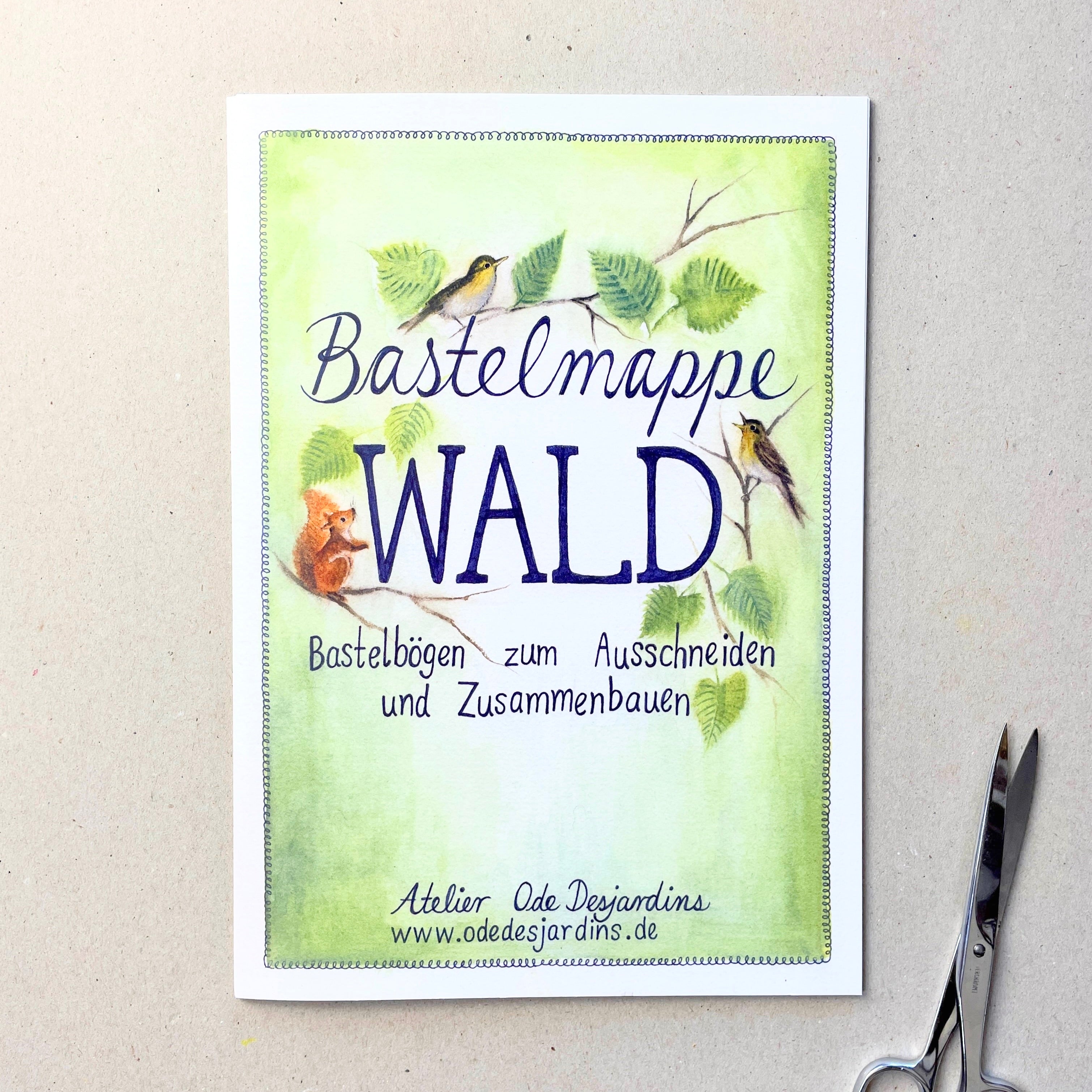 Ode Desjardins Wald Bastelbuch