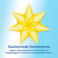 Fensterstern Faszinierende Fensterstterne Blau Hellgelb
