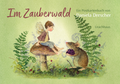 Postkartenbuch »Im Zauberwald« – Postkartenbuch vom Urachhaus Verlag, ab 4 Jahren