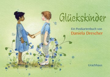 Postkartenbuch »Glückskinder« – Postkartenbuch vom Urachhaus Verlag, ab 4 Jahren