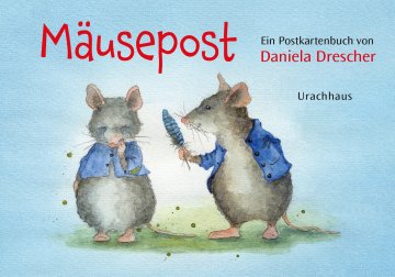 Postkartenbuch »Mäusepost« – Postkartenbuch vom Urachhaus Verlag, ab 4 Jahren