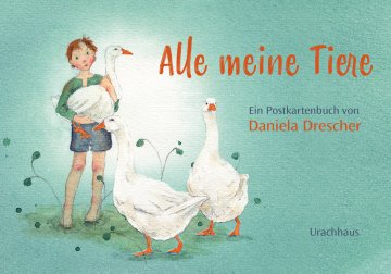 Postkartenbuch »Alle meine Tiere« – Postkartenbuch vom Urachhaus Verlag, ab 4 Jahren